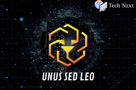 Demystifying UNUS SED LEO (LEO): A Comprehensive Guide.